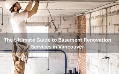 The Ultimate Guide to Basement Renovation Services in Vancouver